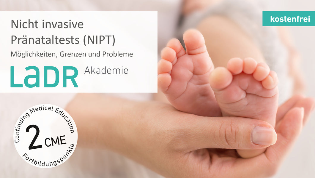 Nicht invasive Pränataltests (NIPT) - Möglichkeiten, Grenzen und Probleme